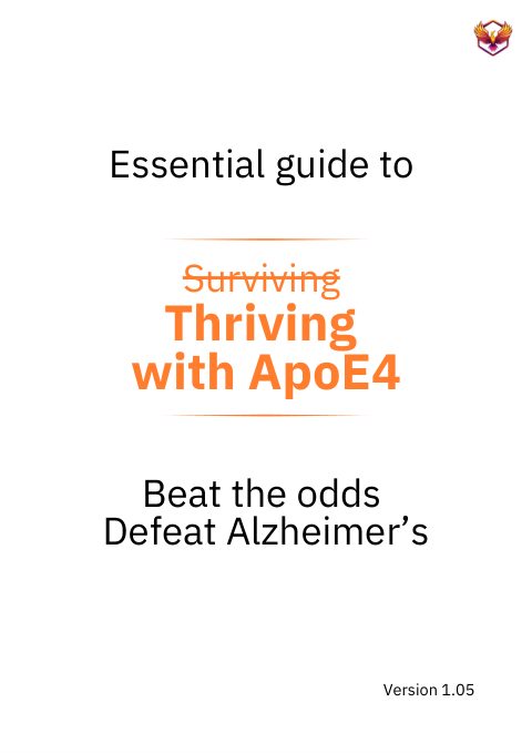Cover of The Essential Guide to Thriving with APOE4 by Dr. Kevin Tran